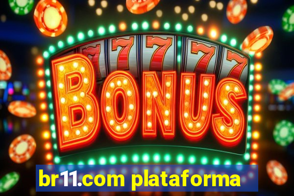 br11.com plataforma